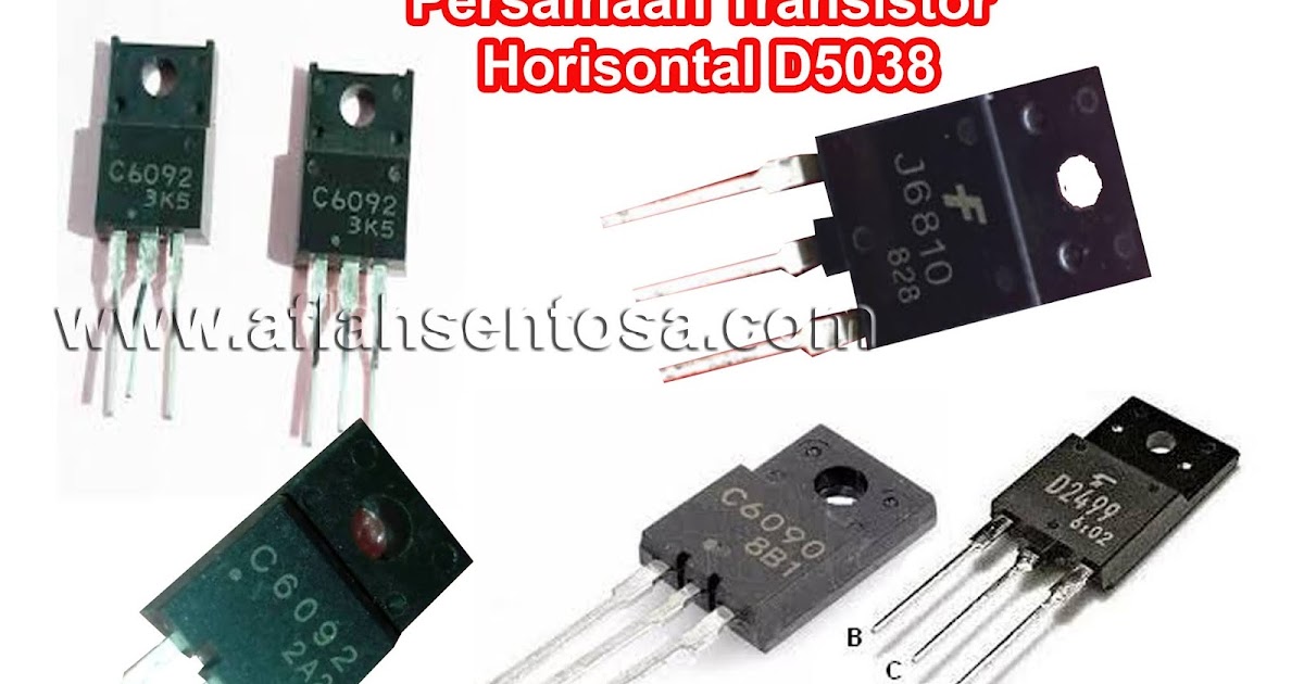 Persamaan Transistor Horisontal D5038 Aflah Sentosa