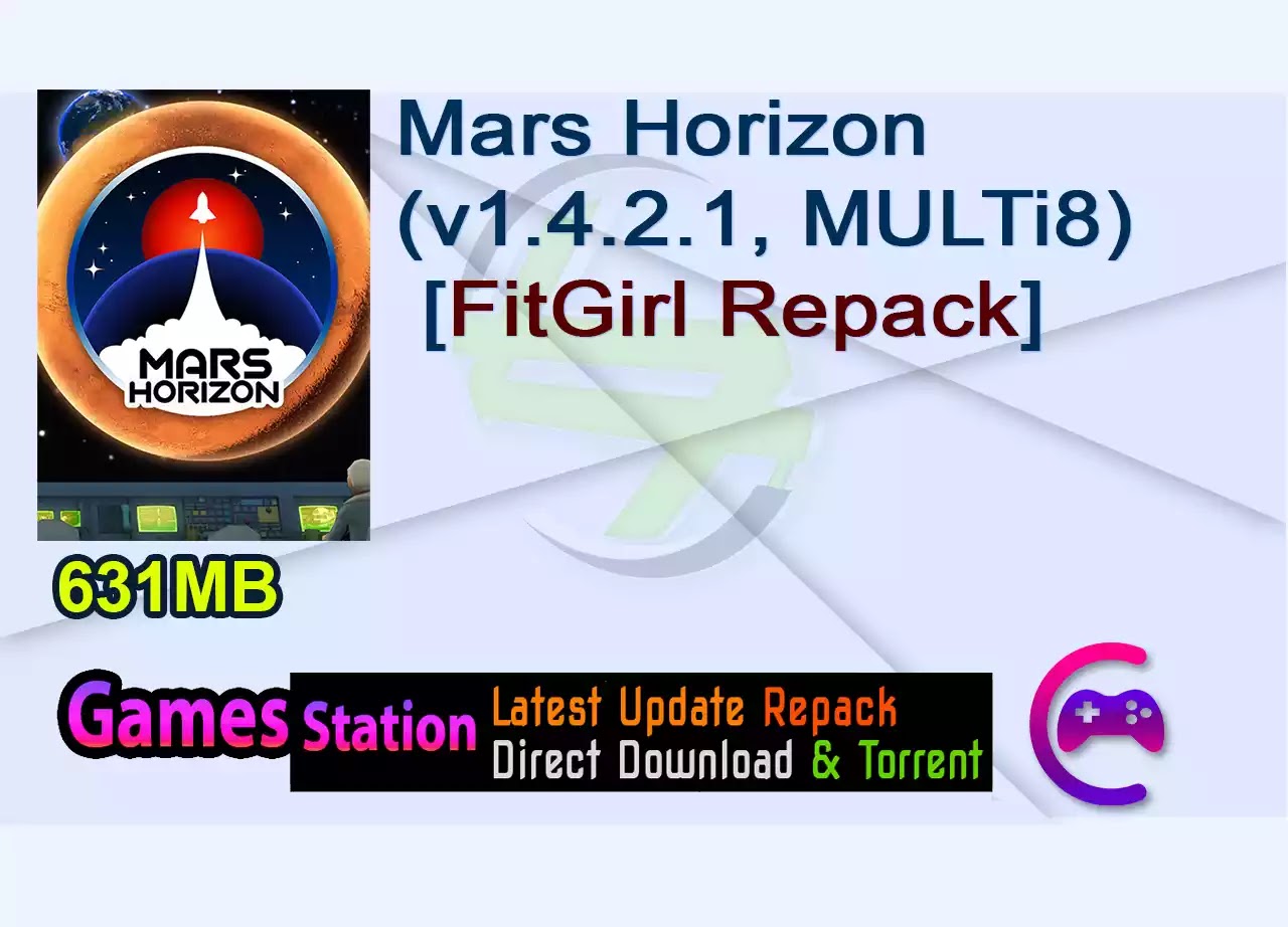 Mars Horizon (v1.4.2.1, MULTi8) [FitGirl Repack]