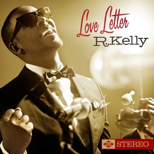 album r kelly remix city volume 1. R. Kelly - Love Letter