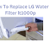 How To Replace LG Water Filter lt1000p