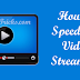 [Latest] How To Speed Up Video Streaming in Windows