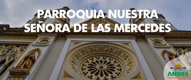 Parroquia Nuestra Señora de las Mercedes - Andes