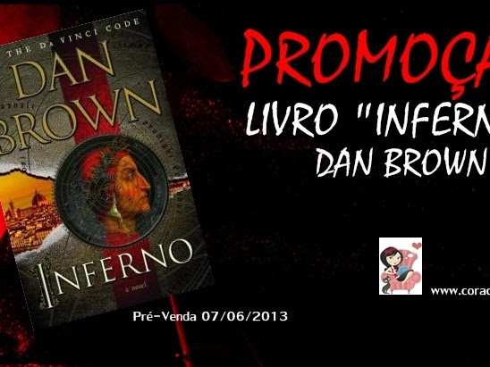 Promoção - Inferno - Dan Brown