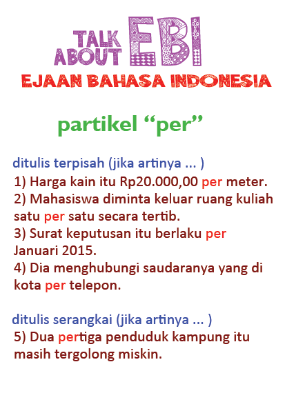 penulisan partikel per yang benar menurut ejaan bahasa Indonesia 