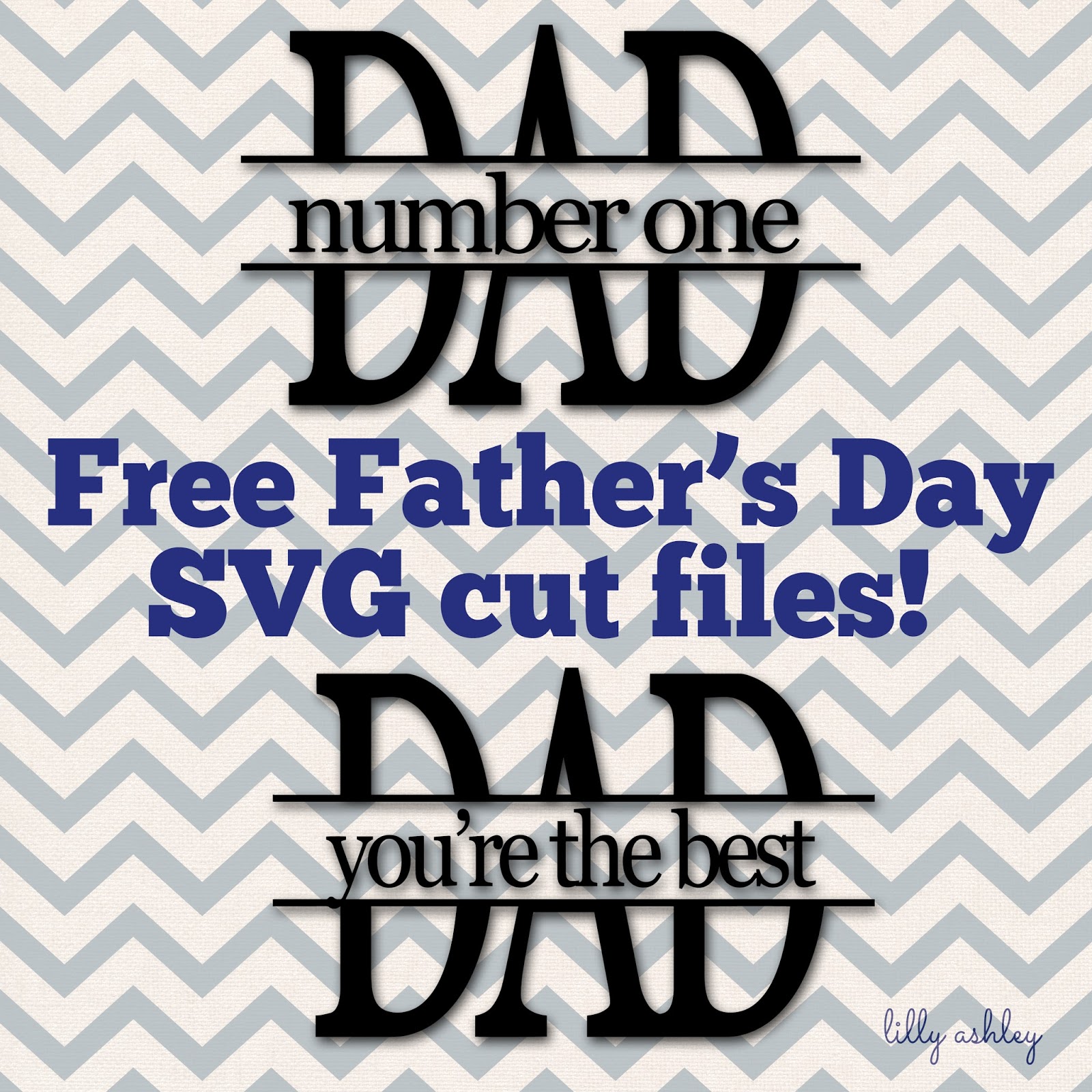 Download Make it Create by LillyAshley...Freebie Downloads: Freebie Cut Files for Father's Day #freeSVGs ...