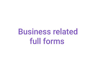 Business related full forms