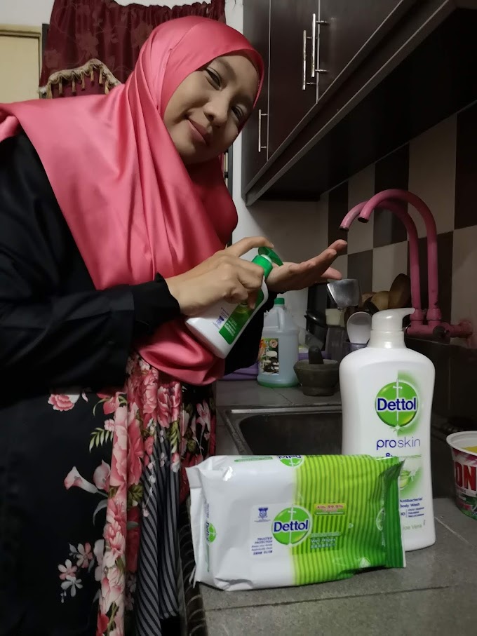 KEKAL SIHAT DAN DILINDUNGI SEPANJANG BULAN RAMADAN DENGAN DETTOL!  