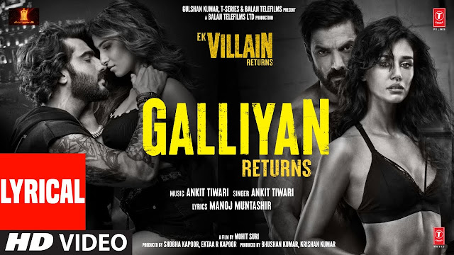 Galliyan Returns Lyrics