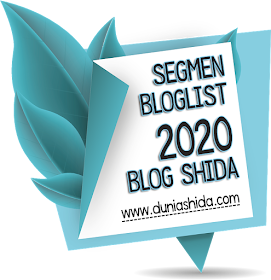 SEGMEN BLOGLIST 2020 BLOG SHIDA | www.duniashida.com