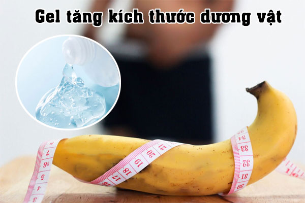 gel tăng kích thước dương vật