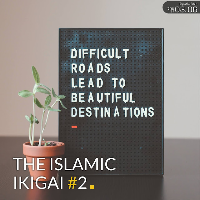 The Islamic Ikigai - Muslim Life Purpose