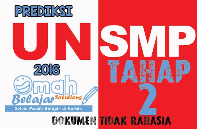 SOAL UJIAN NASIONAL 2016 SMP (PREDIKSI KE 2)