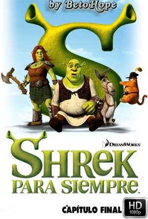 Shrek 4 Felices Para Siempre [1080p] [Latino-Ingles] [MEGA]