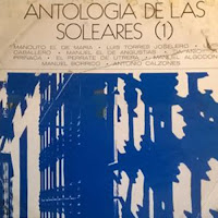 MANUEL DE ANGUSTIAS... Antología de las soleares" (1) Ariola 1971