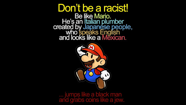 super mario, racist, italian, japanese, english, mexican, black man, jew, funny, cartoon, picture