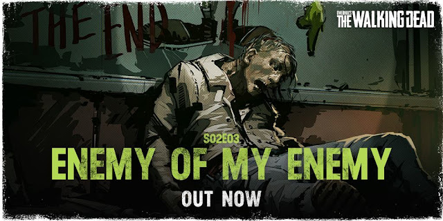 OVERKILL's The Walking Dead - S02E03 - Enemy of my enemy