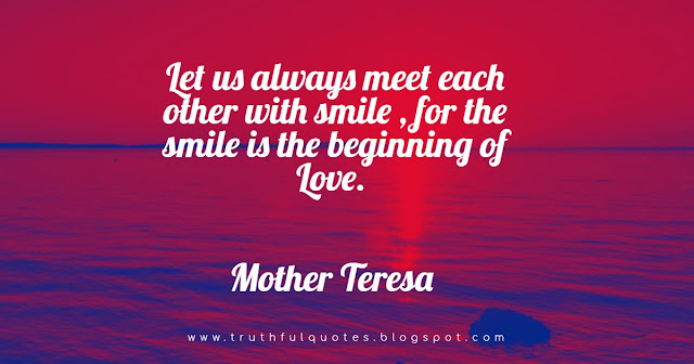 mother teresa quotes on love and smile