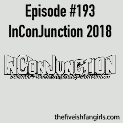 Episode 193 InConJunction 2018