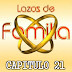 LAZOS DE FAMILIA - CAPITULO 21
