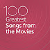 [MP3] VA - 100 Greatest Songs from the Movies (2021) [320kbps]