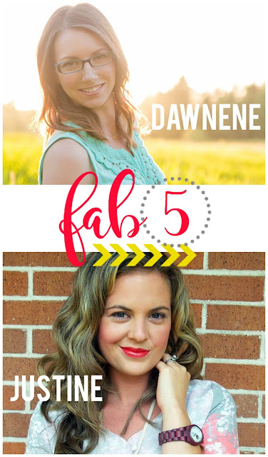Fab 5: Dawnene and Justine