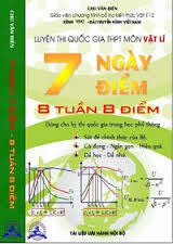 Luyện thi quốc gia THPT môn vật lí 7 ngày 7 điểm Tập 1 - Chu Văn Biên