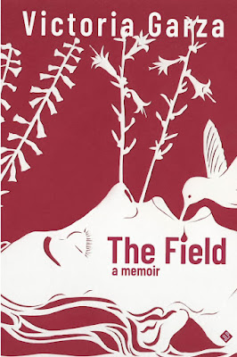 book cover of self help memoir The Field by Victoria Garza