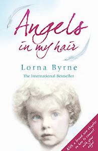 Angels in My Hair: The phenomenal Sunday Times bestseller