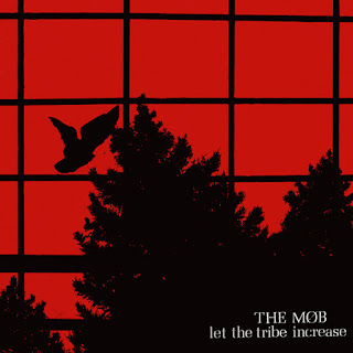 ÁLBUM: "Let the Tribe Increase" de la banda THE MOB