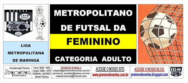 Resultado de imagem para FUTSAL FEMININO – METROPOLITANO DE MARINGÁ - LOGOS