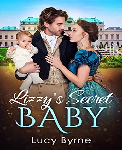 Lizzy's Secret Baby A Pride and Prejudice Variation by Lucy Byrne Book Read Online And Download Epub Digital Ebooks Buy Store Website Provide You.