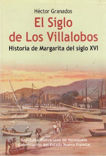 Héctor Granados - El Siglo de Los Villalobos - Historia de Margarita del Siglo XVI opt 3