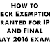 Check the exemptions granted in IPC and Final for May 2016 Exams