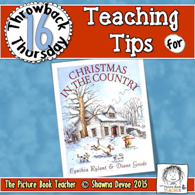 Christmas in the Country by Cynthia Rylant TBT - Teaching Tips.