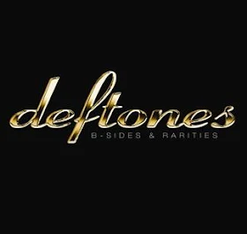 Portada del Album: B-Sides & Rarities de la banda americana Deftones
