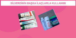 Silverdinin Diğer İlaçlarla Kullanımı