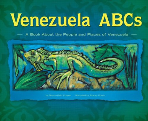 Venezuela ABCs: A Book About the People and Places of Venezuela