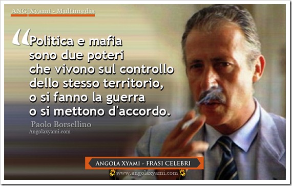 frasi-di-paolo-borsellino-politica-mafia