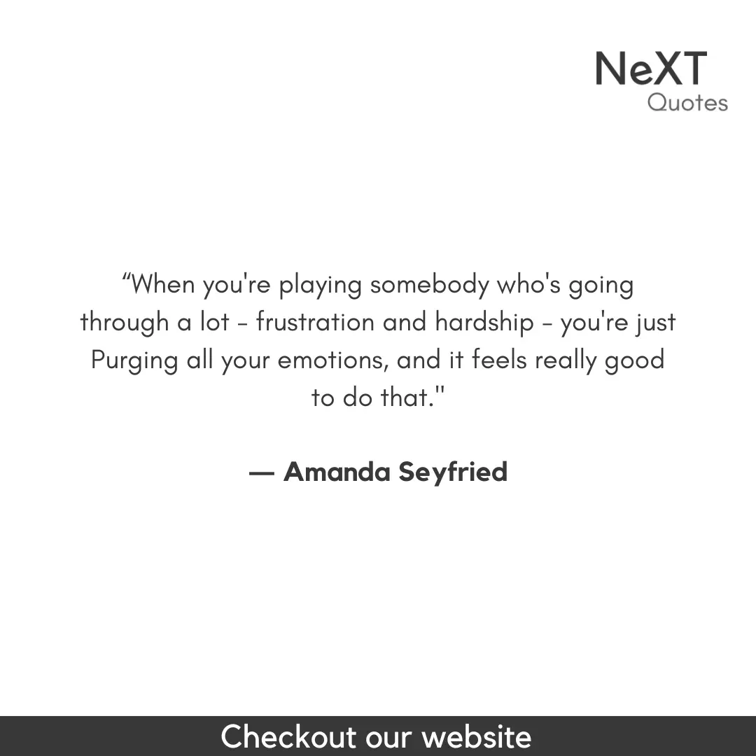 Amanda Seyfried Quotes