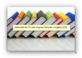 Kumpulan Administrasi TU dan Kepala Sekolah Lengkap Terbaru 2016