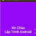 Bài 22 - Custom TextView trong android