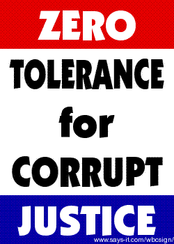 Anti Korupsi, Zero Tolerance For Corrupt