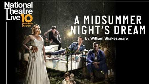 National Theatre Live: A Midsummer Night's Dream 2019 film online gratis