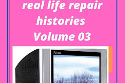 CRT TV Real Life Repair Experience Guide Volume 03