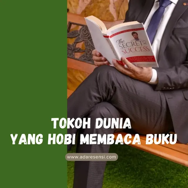 Tokoh dunia yang hobi membaca buku