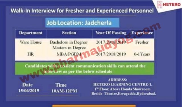 Hetero labs | Walk-in interview for WH/HR | 15 June 2019 | Hyderabad