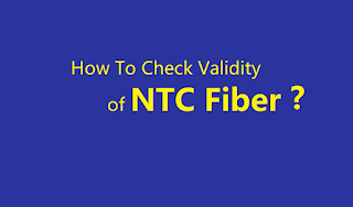 How To Check Validity of NTC Fiber(NT FTTH) - Check Expiry Date of NTC Fiber Net