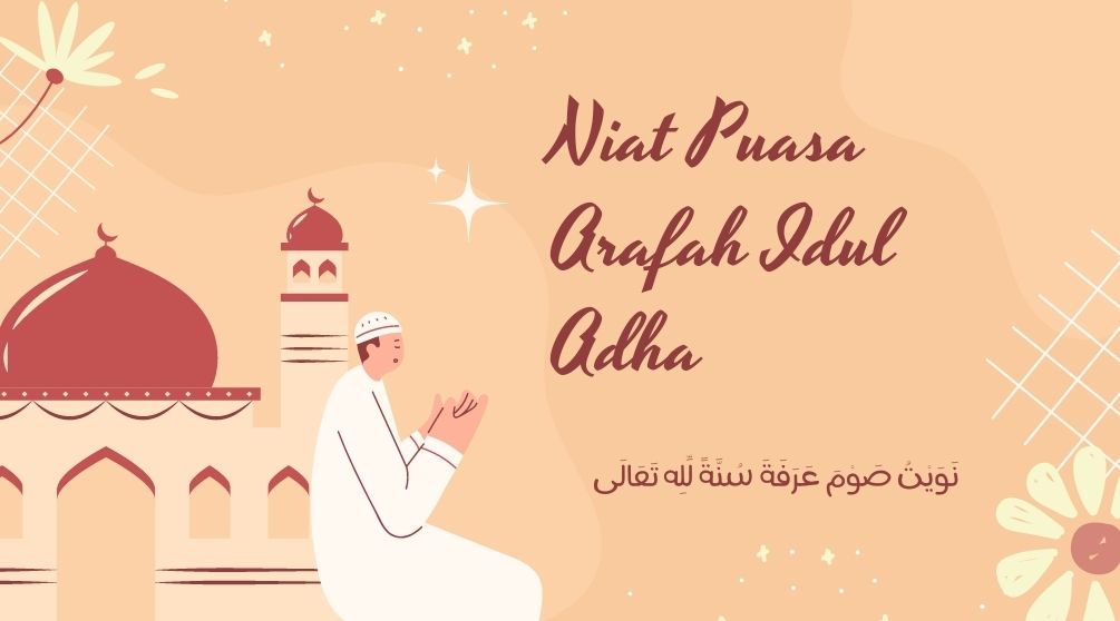 Niat Puasa Arafah Idul Adha