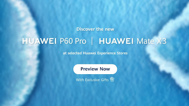HUAWEI P60 PRO AND MATE X3 NOW AT SELECTED HUAWEI EXPERIENCE STORES