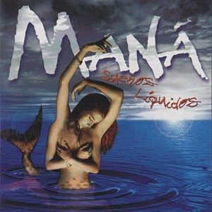 mana sueños liquidos descarga download complete discografia 1 link mega